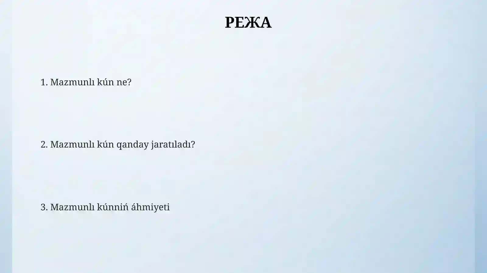 Mazmunli bir kun 2