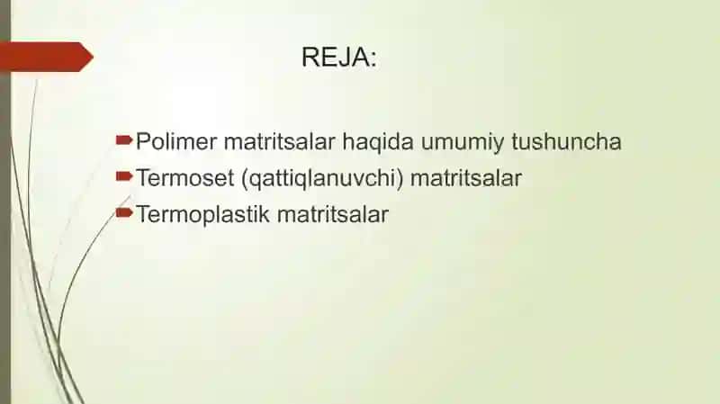 POLIMER MATRITSALARI. TERMOSET VA TERMOPLASTIK MATRITSALAR 2