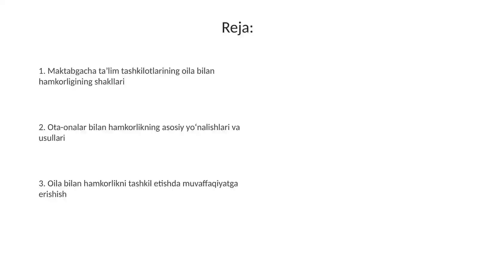 Maktabgacha ta`lim tashkilotining oila bilan hamkorlikda olib boriladigan ish shakllari 2