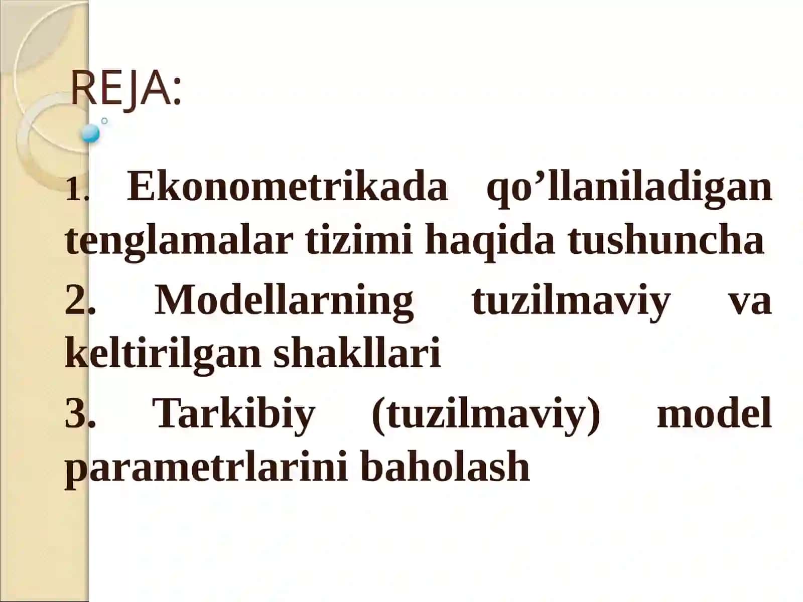 Tenglamalar tizimi ko’rinishidagi ekonometrik modellar 2