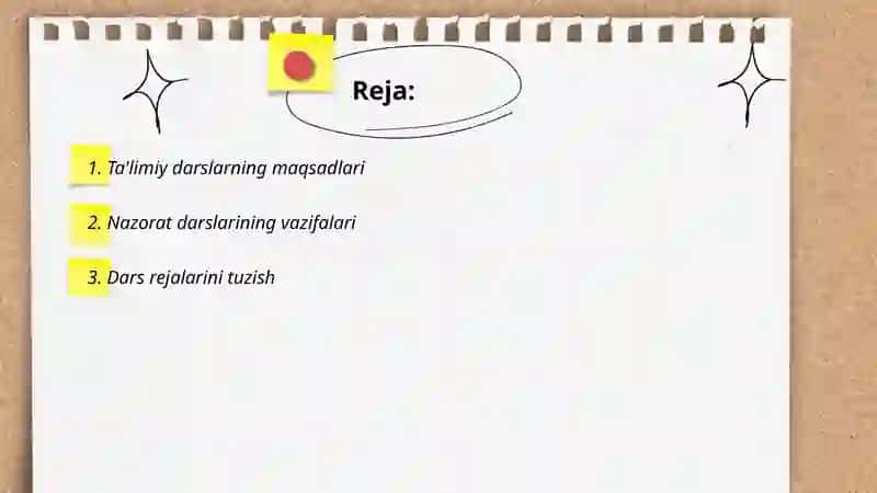 Ta'limiy va nazorat darslarini tashkil etish 2