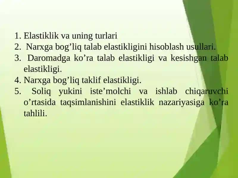 MIKROIQTISODIYOT FANI 4-: Talab va Taklif elastikligi 2