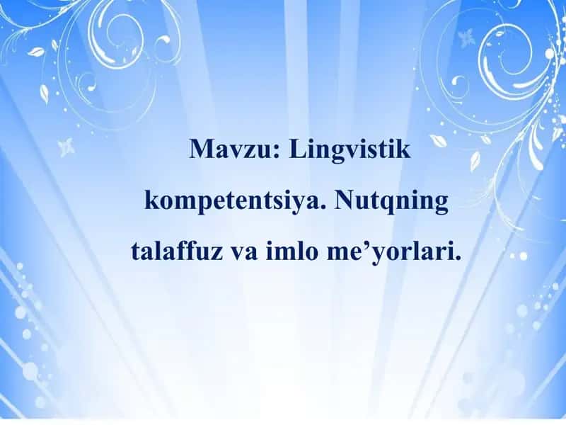 O'qituvchining nutqiy kompetensiyasini rivojlantirish 2