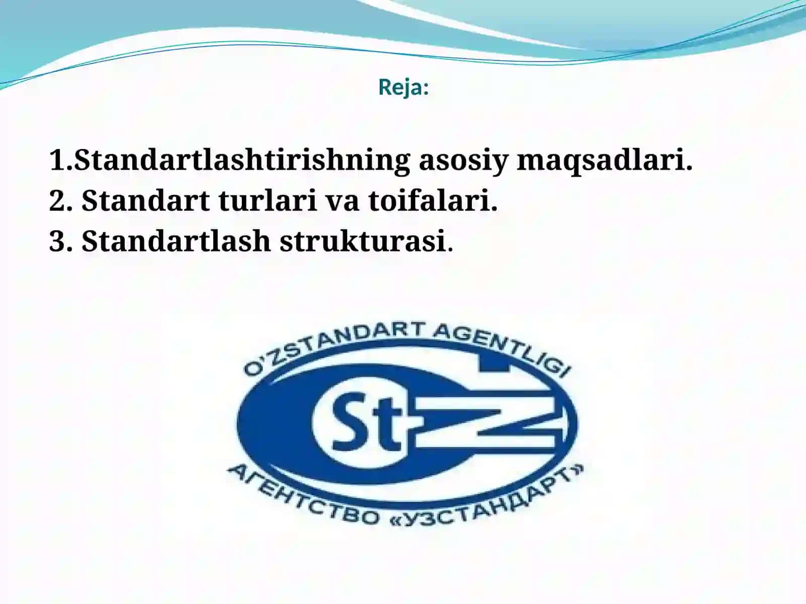 O’zbekiston Respublikasi“Standartlashtirish to’g’risida”gi qonun 2