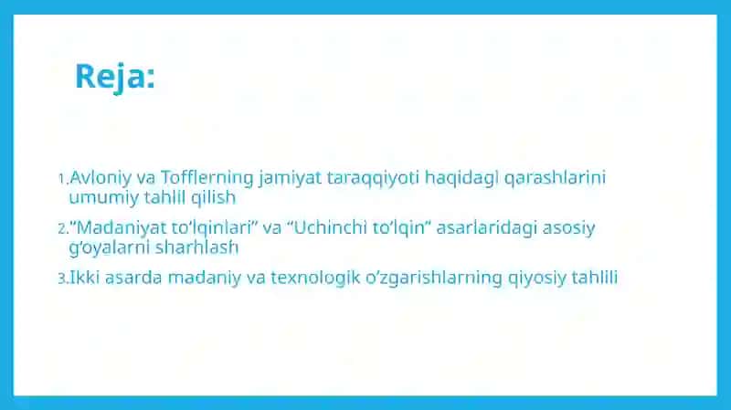Avloniyning Madaniyat to'lqinlari maqolasi va E.Tofflerning Uchinchi to'lqin asarini qiyosiy tahlil etish 2