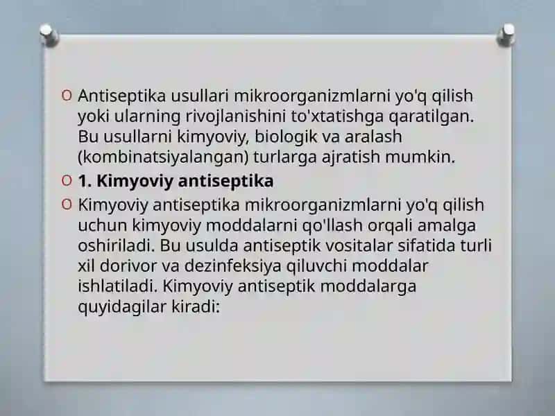 Kimyoviybiologik va aralashan antiseptika usullari 2
