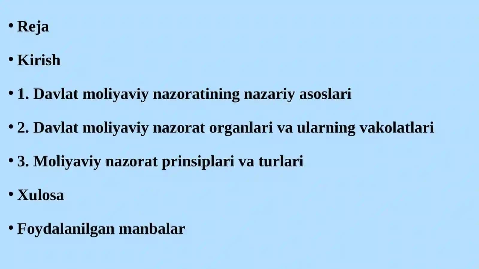 Davlat moliyaviy nazorati organlari, moliyaviy nazorat prinsiplari, moliyaviy nazorat turlari 2