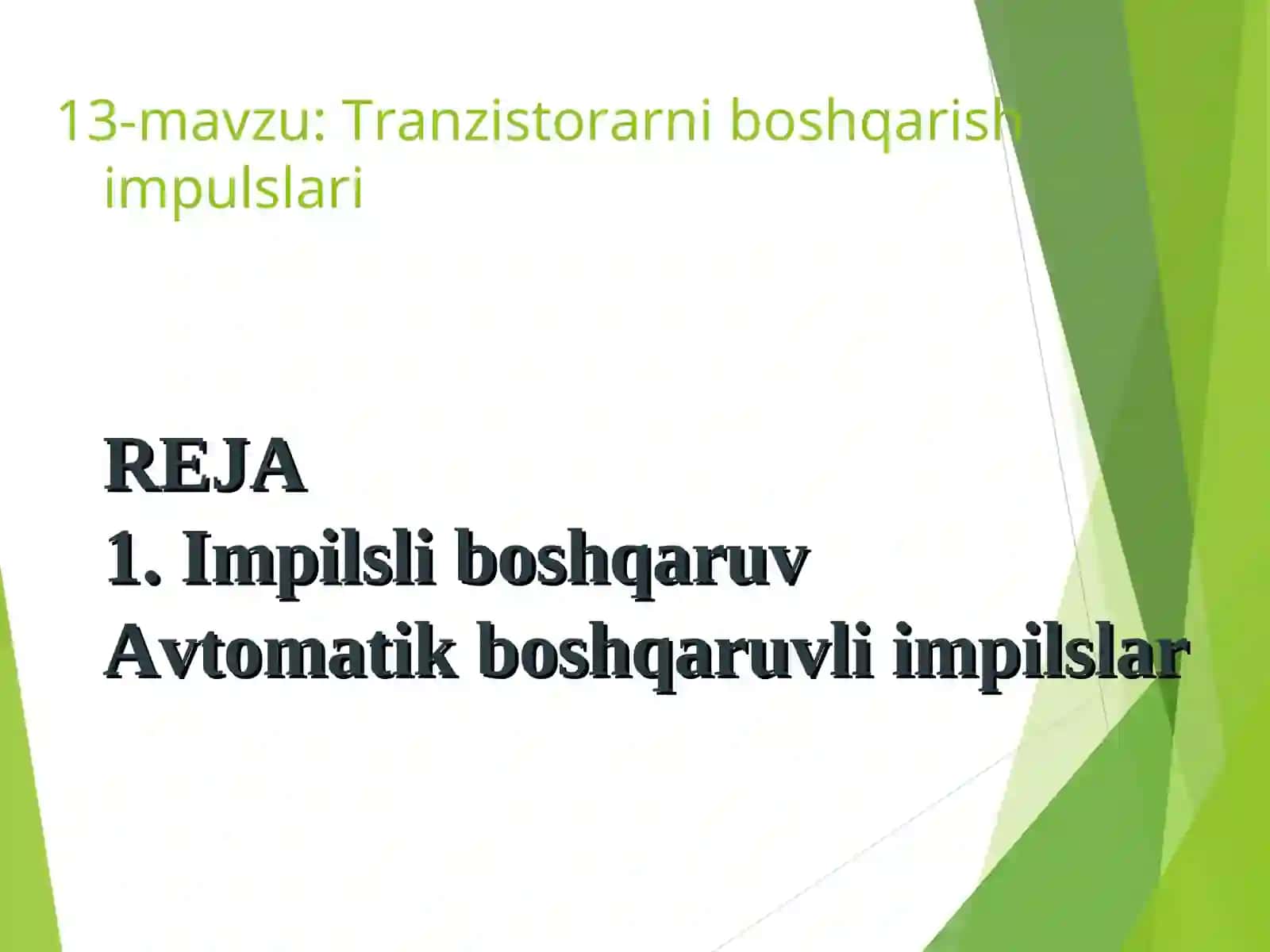 Tranzistorarni boshqarish impulslari 2