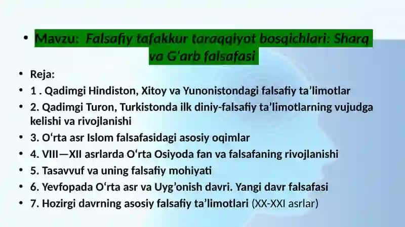 Falsafiy tafakkur taraqqiyot bosqichlari: Sharq va G‘arb falsafasi 2