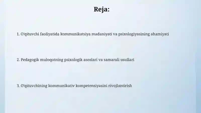 O'qituvchi faoliyatida muloqat madaniyati va psixologiyasi 2