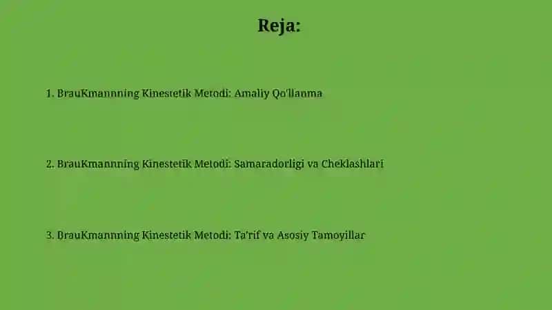 BrauKmannning Kinestetik Metodi 2