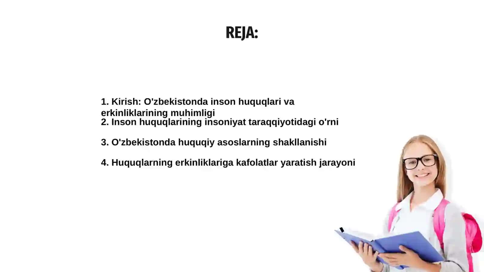 O'zbekistonda inson huquqlari va erkinliklari kafolatining yaratilishi 2