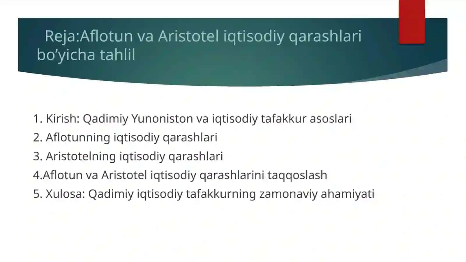 Aflotun va Aristotel iqtisodiy qarashlari bo’yicha tahlil 2
