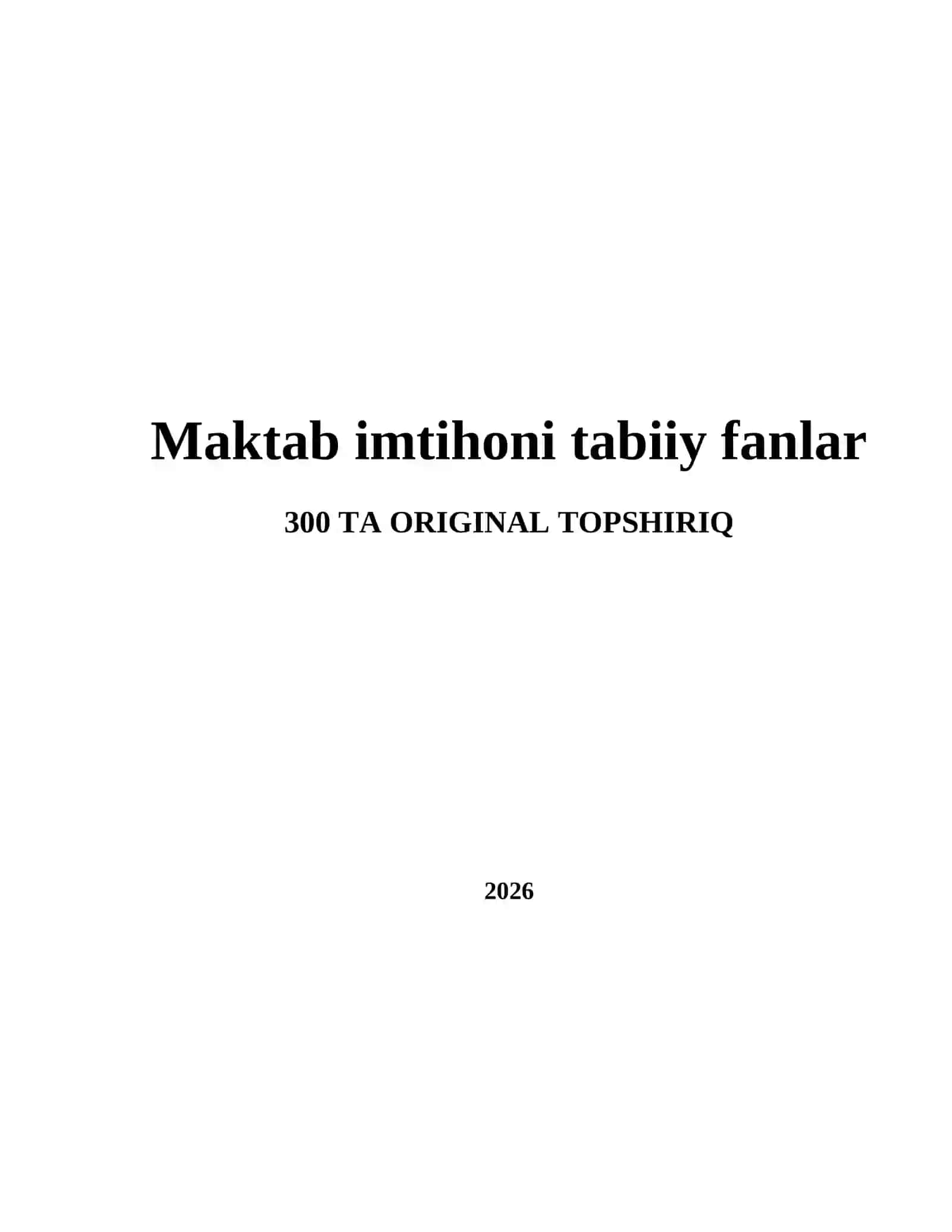 Maktab imtihoni tabiiy fanlar 2