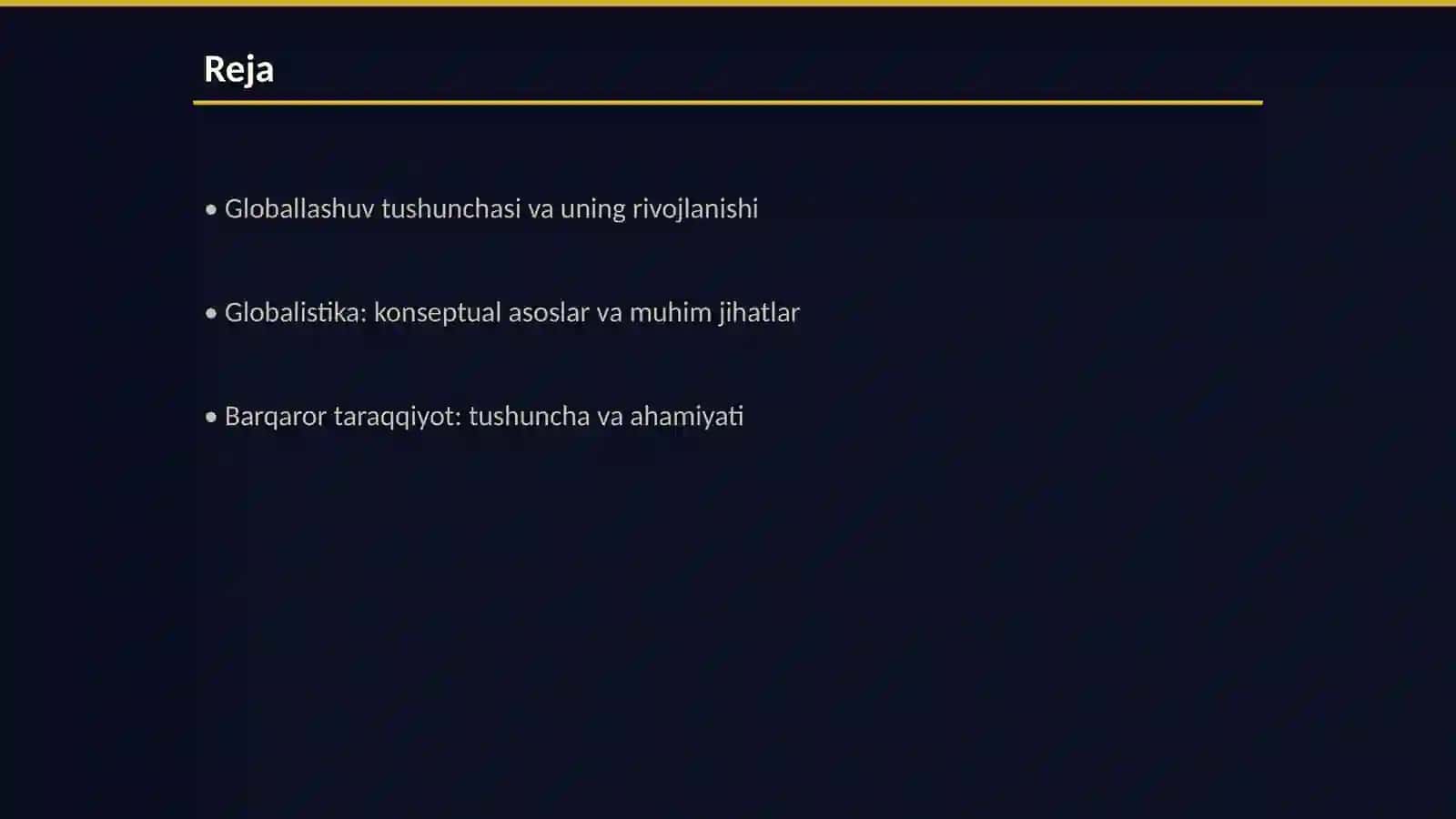 Globallashuv, globalistika va barqaror taraqqiyotning ustivor yo'nalishlari 2