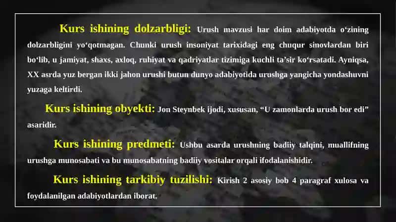Jon Steynbekning “U zamonlarda urush bor edi” asarida urush haqidagi qarashlari va ularning badiiy ifodasi 2