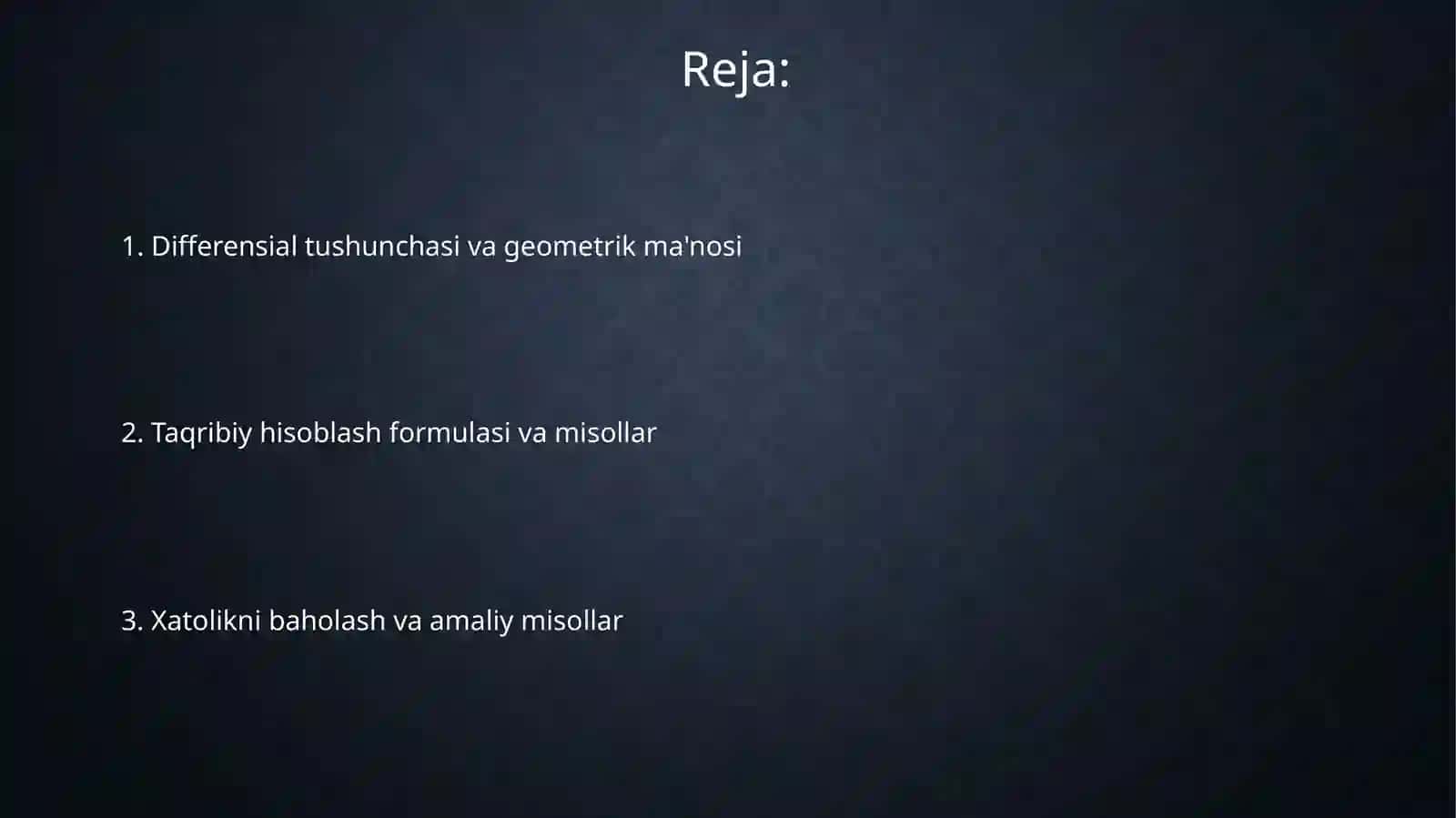 Funksiya differensialidan taqribiy hisoblarda foydalanish 2