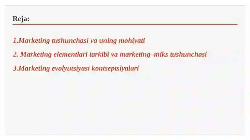 Marketingning asosiy tushunchalari va marketing jarayoni 2