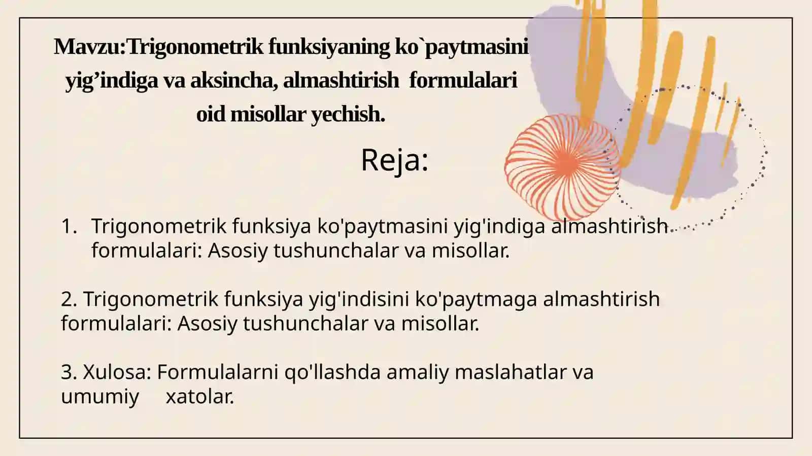 Trigonometrik funksiya ko'paytmasini yig'indirish tushunchalari 2