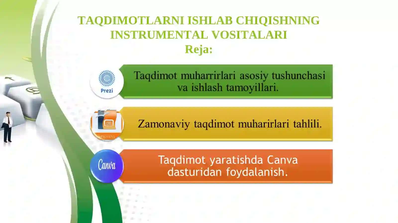 TAQDIMOTLARNI ISHLAB CHIQISHNING INSTRUMЕNTAL VOSITALARI 2