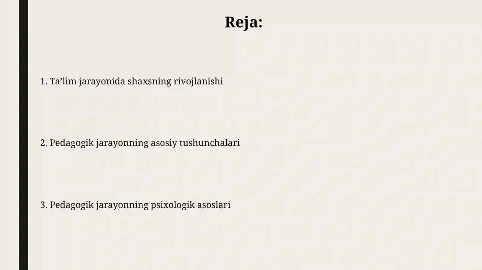 Pedagogik jarayon konsepsiyalari va uning psixologik asoslari 2