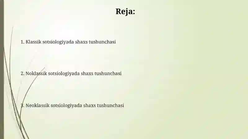 Klassik, noklassik, va neoklassik sotsiologiyada shaxs konsepsiyalari 2