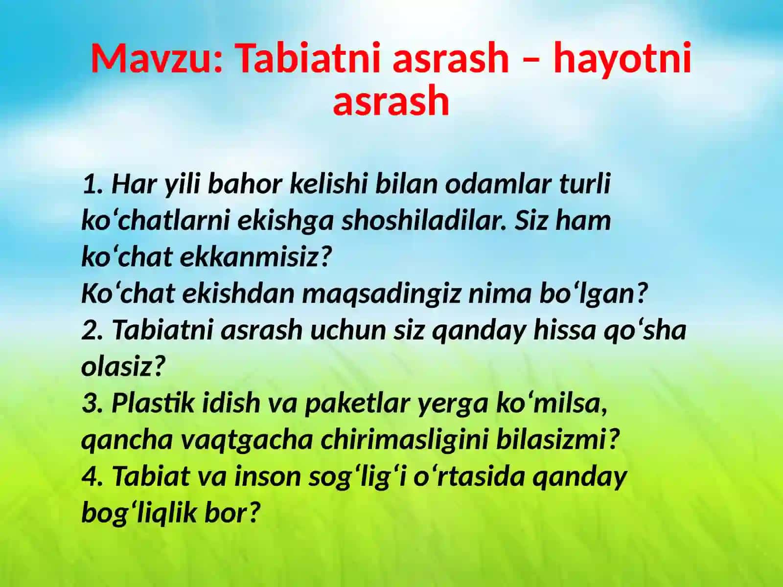 Tabiatni asrash – hayotni asrash 2