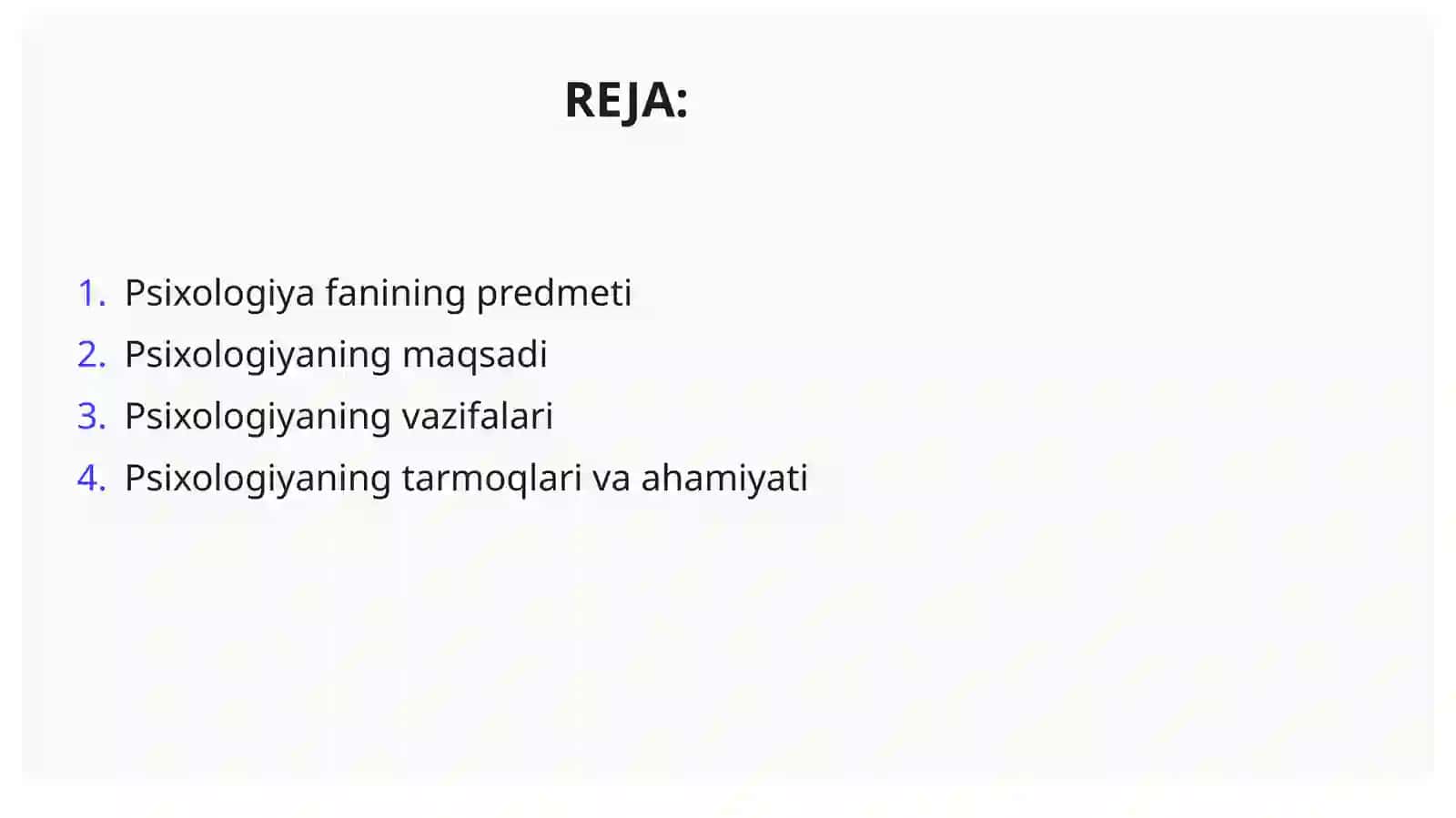 Psixologiya fanining predmet, maqsad va vazifalari 2
