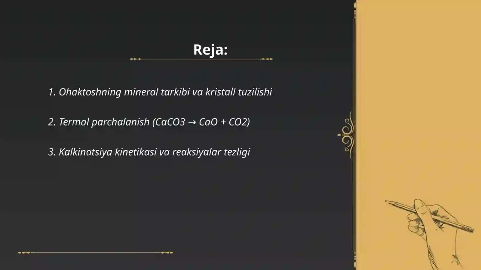 Ohaktoshdan ohak olishda kechadigan fizik kimyoviy jarayonlar 2