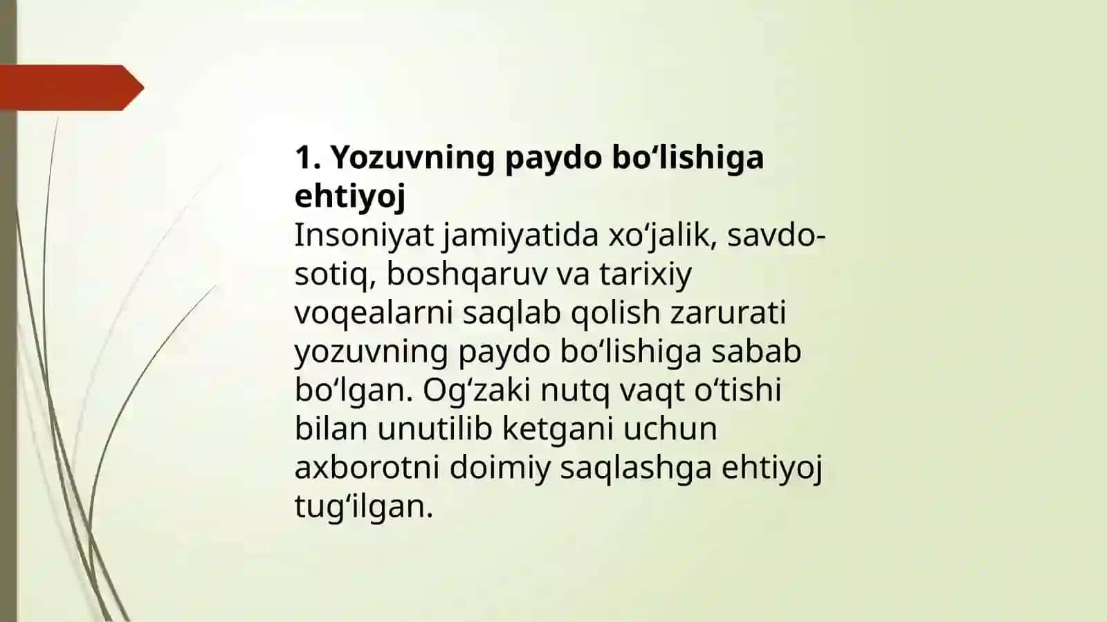 Yozuvning paydo bo'lishi va ularning rivojlanish bosqichi 2