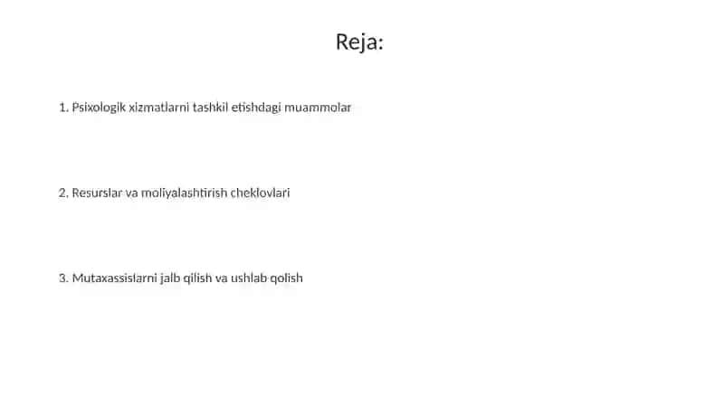 Psixologik xizmatlarni tashkil etish muammolari 2