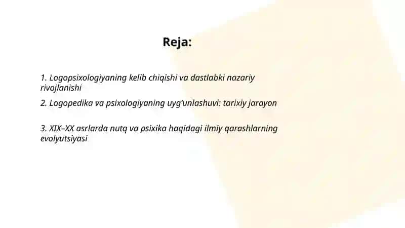 Logopsixologiya VA psixologik korreksion metodlari fanining rivojlanish tarixi 2
