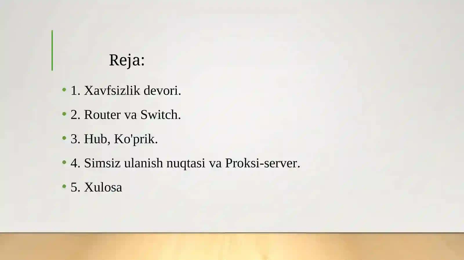 Umumiy tarmoq qurilmalari.Xavfsizlik devori. Router. Switch. Hub. Ko'prik. Simsiz ulanish nuqtasi. Proksi-server 2