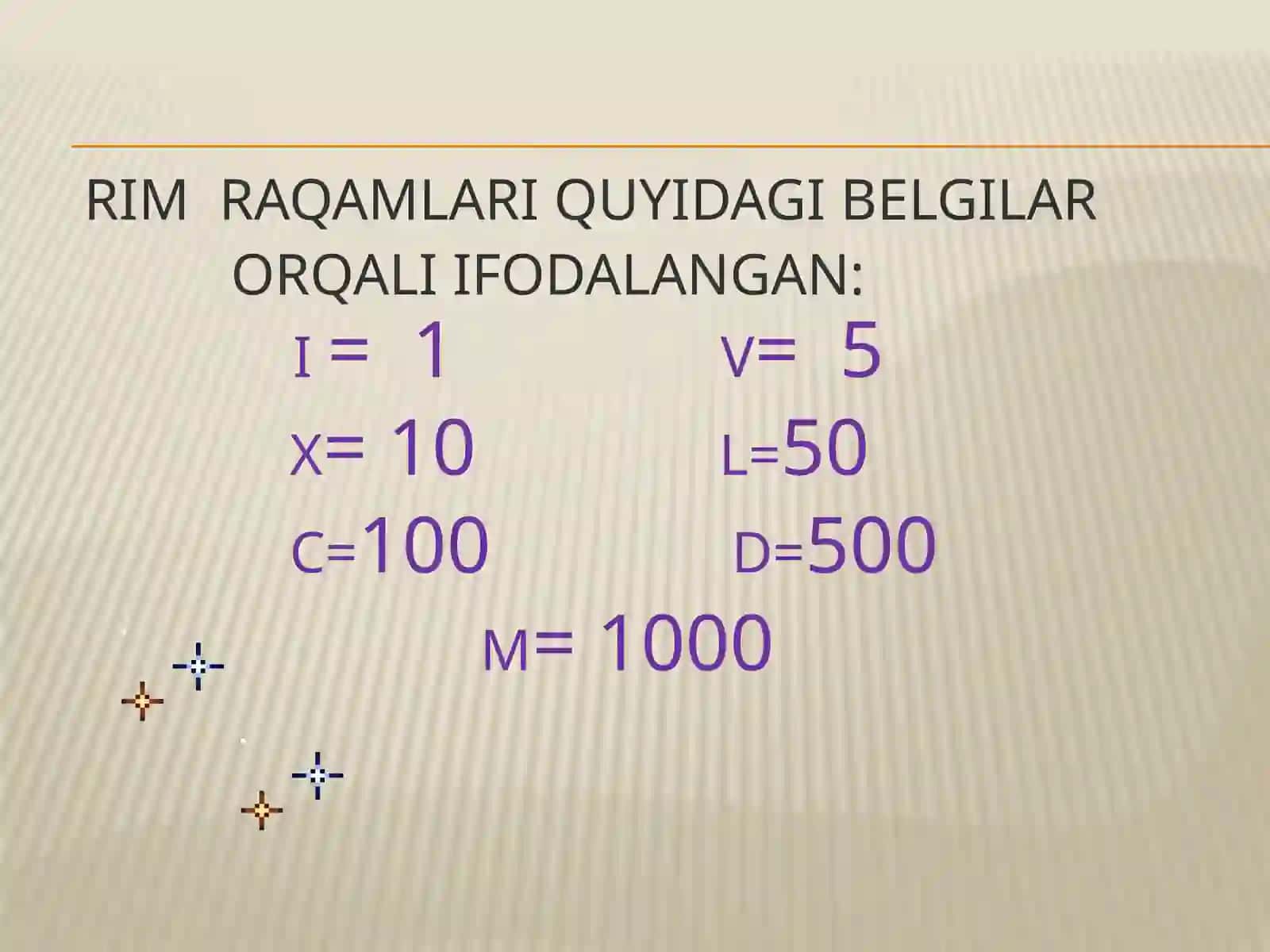 Rim raqamlari va ularning qo'shilish va ayirish qoidalari 2