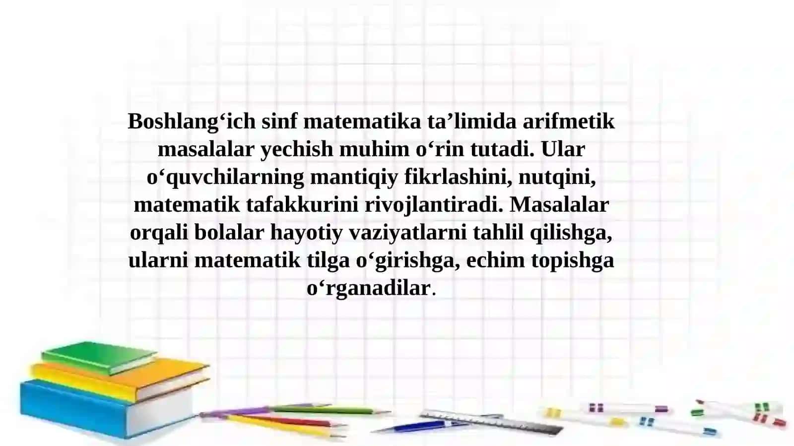 Arifmеtikmasalalaryеchishgaoʻrgatishmеtodikasi. Masalavauningtarkibi.Soddamasalalarniyеchishgaoʻrgatishmetodikasi 2