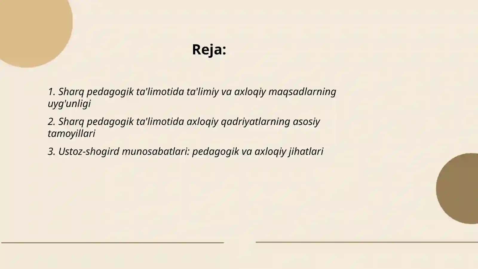 Sharq pedagogik ta’limotida ta’limiy-axloqiy qarashlar. T-BT-25-01 2