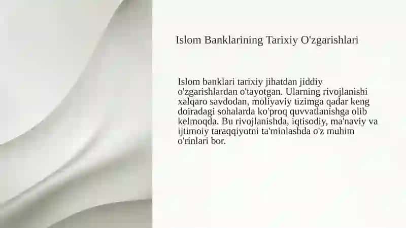 Islom Banklari Paydo Bo'lishi va Rivojlanishi 2