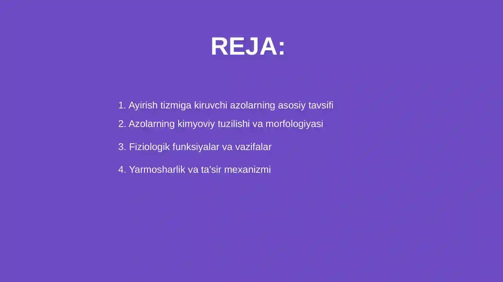 Ayirish tizmiga kiruvchi azolarning tuzilishi fiziologiyasi 2
