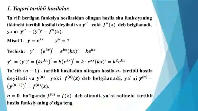 Yuqori tartibli hosila va differensiallar 2