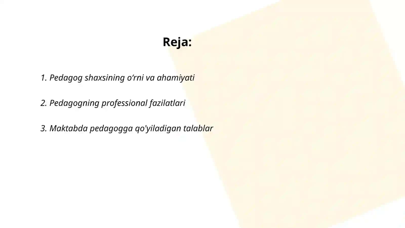 Pedagog shaxsi va unga qoʻyiladigan talablar 2
