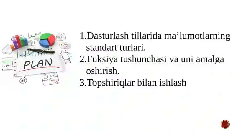 Dasturlash tillarida ma’lumotlarning standart turlari 2