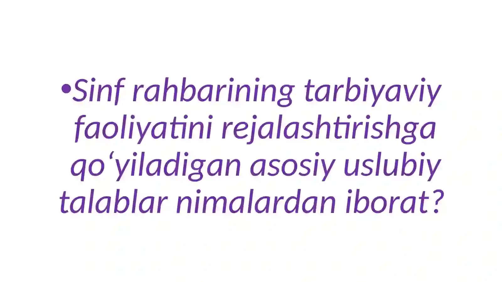 Sinf Rahlaring Tarbiyaviy Ishlar Rejasini Tuzish Metodikasi 2