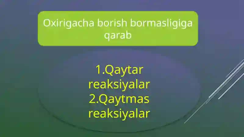 Qaytmas reaksiyalar 2