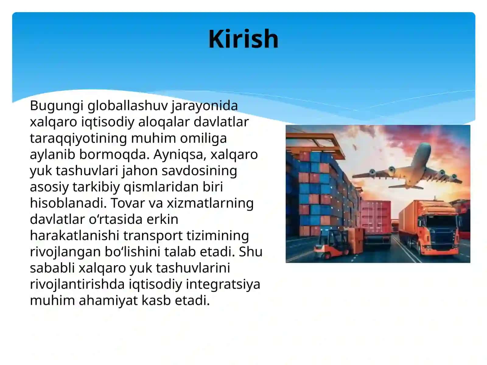 Xalqaro yuk tashuclarini rivojlantirishda iqtisodiy integratsiyaning o'rni 2