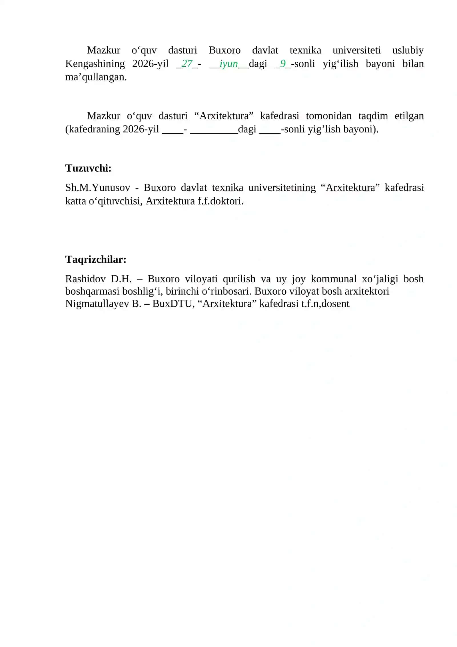 O‘zbekiston tarixiy shaharlarining genezisi va transformatsiyasi fanining o‘quv dasturi (Magistrant. kunduzgi ta’lim shakli) 2