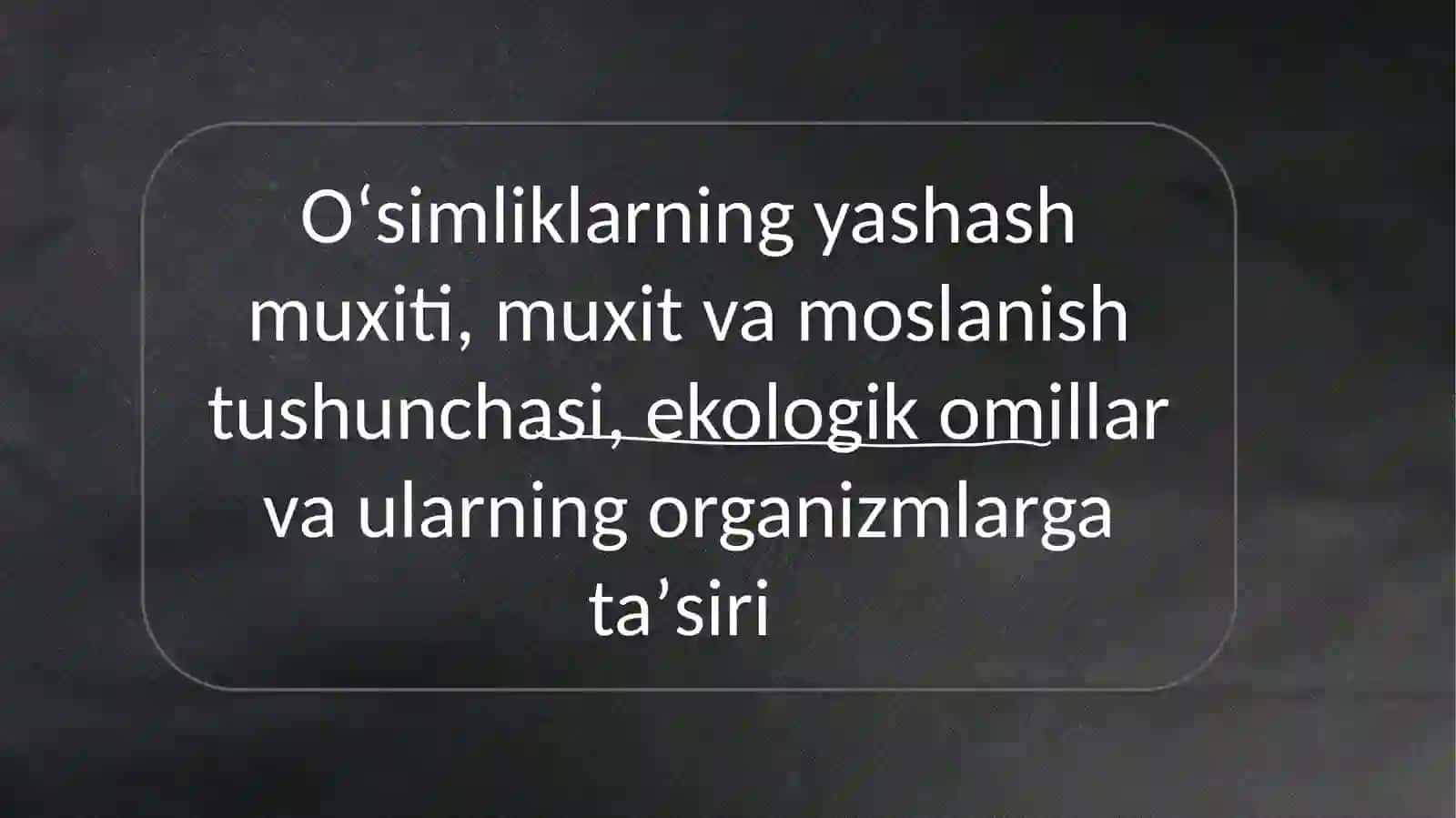 Umumiy ekologiya fanidan tayorlagan slayd 2
