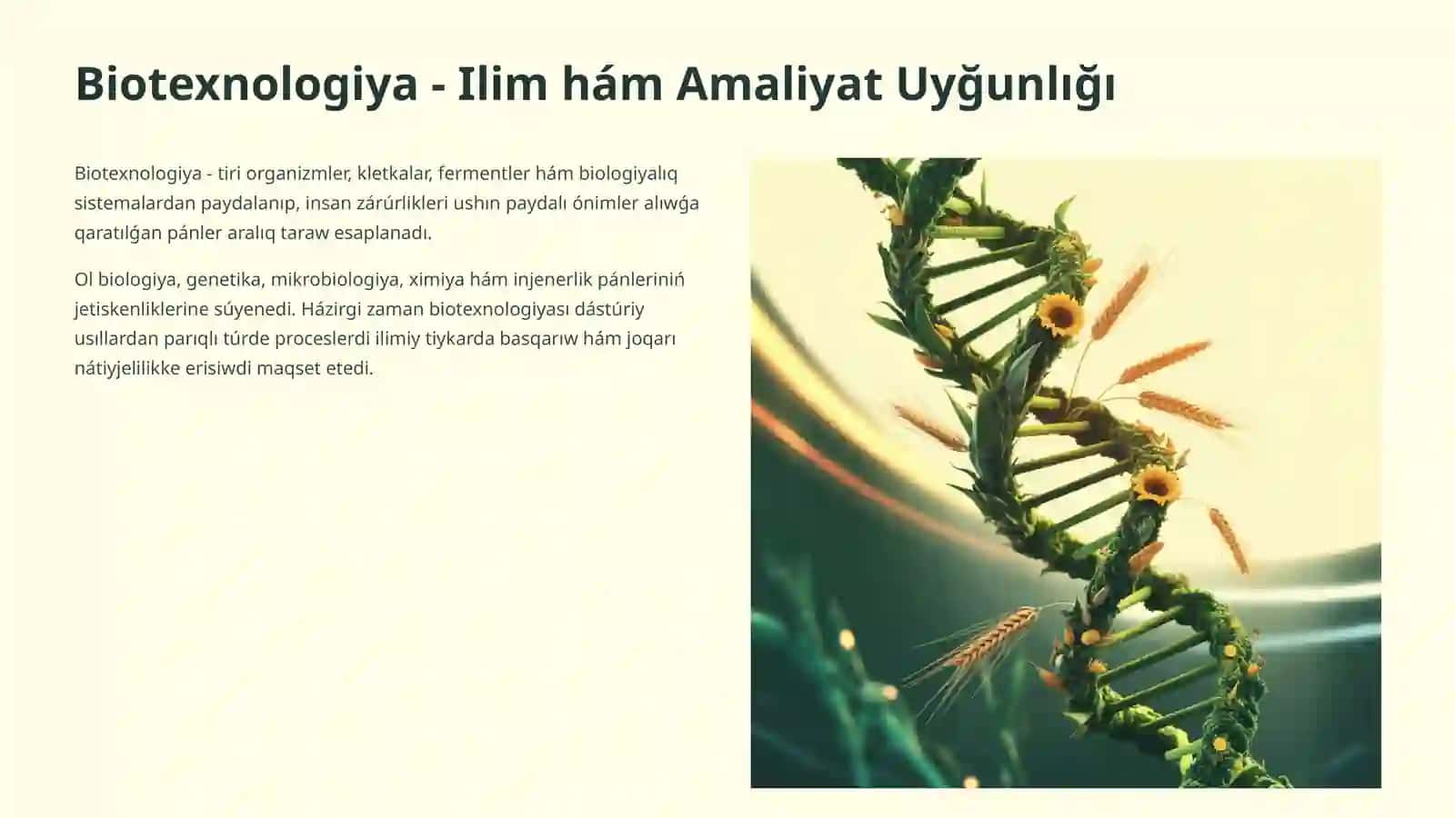 Biotexnologiya usılları hám olardan awıl xojalıǵında paydalanıw 2