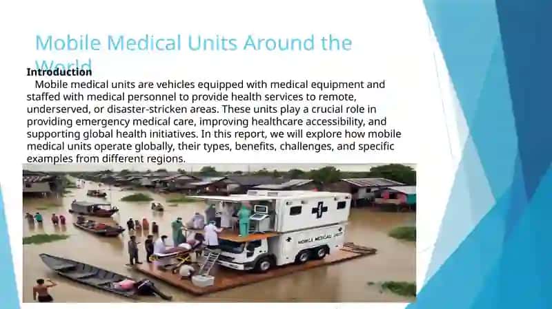 make a mini presentation on Mobile medical units in the world 2