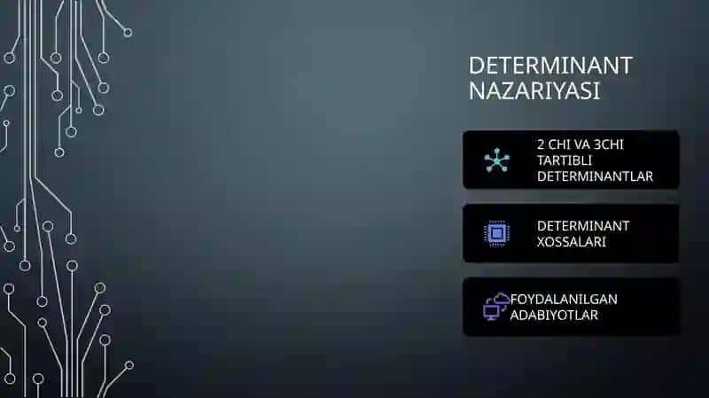 Determinantlar va ularning xossalari 2