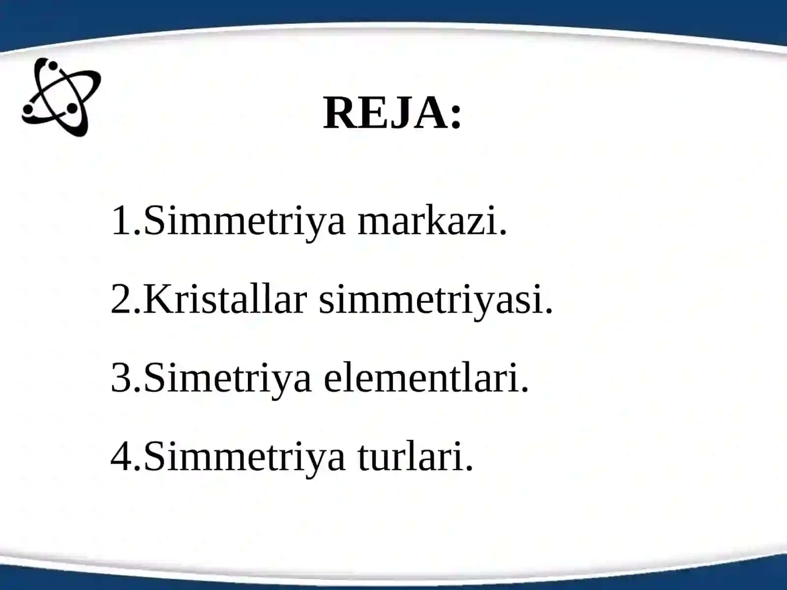 KRISTALLAR SIMMETRIYASI 2